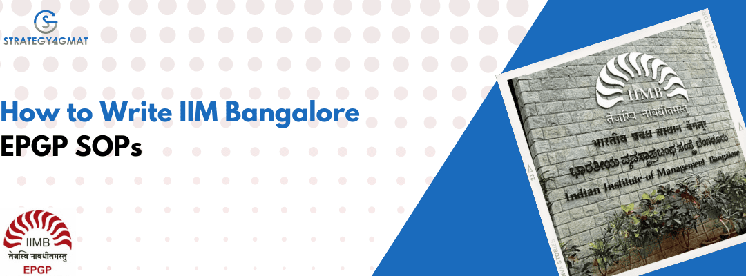 How to Write IIM Bangalore SOP for EPGP Program