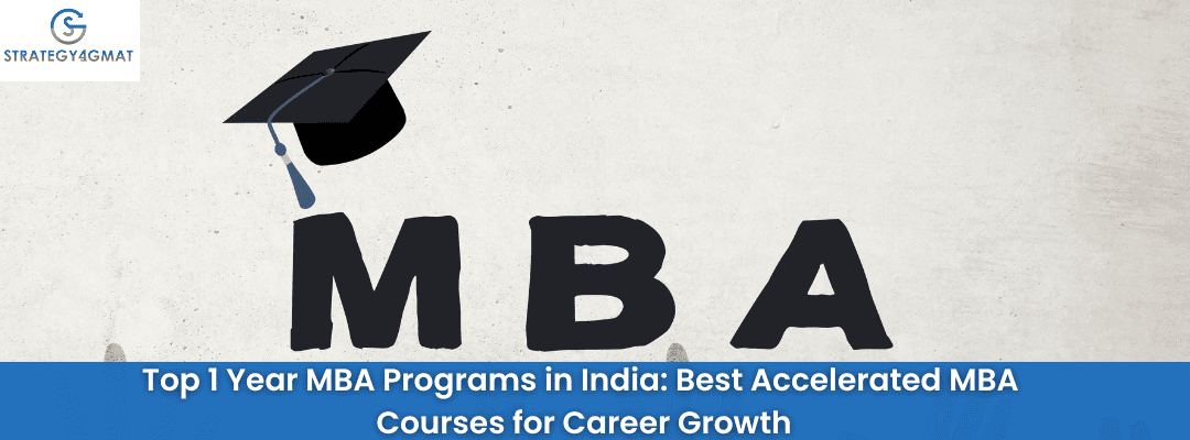 Top 1 Year MBA Programs in India: Best Accelerated MBA Courses for Career Growth