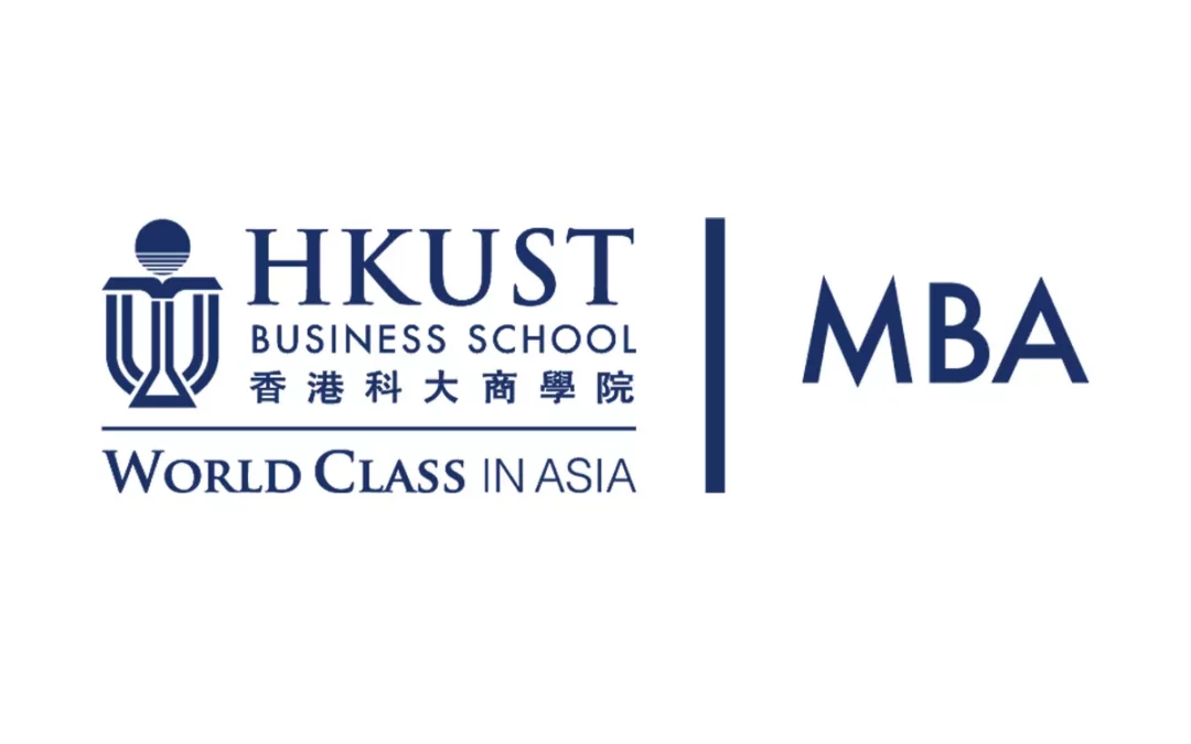 Hong Kong University of Science and Technology  HKUST MBA – All you need to know